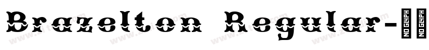 Brazelton Regular字体转换 Brazelton Regular字体转换